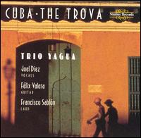 Cuba: The Trova von Trio Yagua