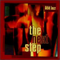 This Is Acid Jazz: The Next Step von Various Artists