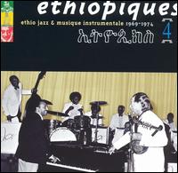 Ethiopiques, Vol. 4: Ethio Jazz & Musique Instrumentale, 1969-1974 von Mulatu Astatqé