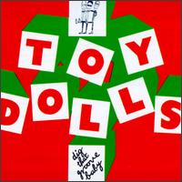 Dig That Groove Baby von Toy Dolls