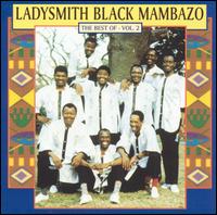 Best of Ladysmith Black Mambazo, Vol. 2 von Ladysmith Black Mambazo