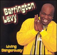 Living Dangerously von Barrington Levy