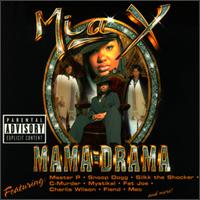 Mama Drama von Mia X