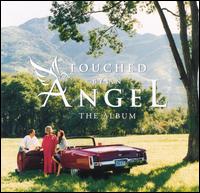 Touched By an Angel: The Album von Original TV Soundtrack
