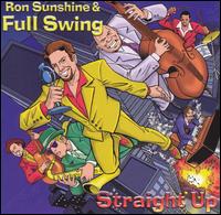 Straight Up von Ron Sunshine