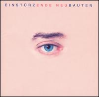 Ende Neu von Einstürzende Neubauten