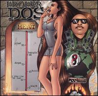 Heat von Proper Dos