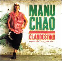 Clandestino von Manu Chao