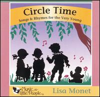 Circle Time: Songs & Rhymes for the Very Young von Lisa Monet