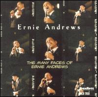 Many Faces of Ernie Andrews von Ernie Andrews