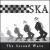 Ska: The Second Wave von Various Artists