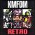 Retro von KMFDM