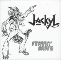 Stayin' Alive von Jackyl