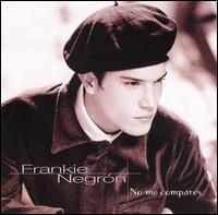 No Me Compares von Frankie Negron