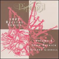 Piping Centre 1997 Recital Series, Vol. 2 von John Patrick