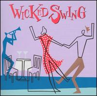 Wicked Swing von Various Artists