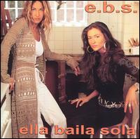 Ella Baila Sola [1998] von Ella Baila Sola