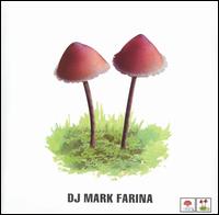 Mushroom Jazz, Vol. 2 von Mark Farina