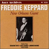 New Orleans Giant: 1923-1928 von Freddie Keppard