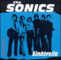 Sinderella von The Sonics