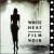 White Heat: Film Noir von Jazz at the Movies Band