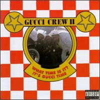 What Time Is It? It's Gucci Time von Gucci Crew