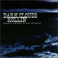 Dark Clouds Rollin' von Various Artists