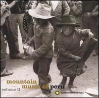Mountain Music of Peru, Vol. 2 von Various Artists