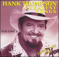 Greatest Songs, Vol. 2 von Hank Thompson