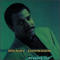 Missing You von Henry Johnson