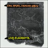 Loud & Lonesome von Eric Ambel