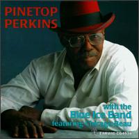 With the Blue Ice Band von Pinetop Perkins