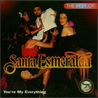 You're My Everything: The Best of Santa Esmeralda von Santa Esmeralda