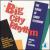 Big City Rhythm: Songs of Barry Kleinbort [Original Cast] von Original Cast Recording