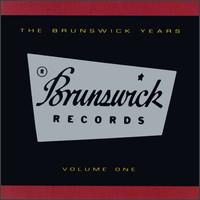 Brunswick Years, Vol. 1 von Various Artists