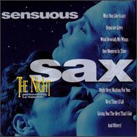 Sensuous Sax: The Night von Sensuous Sax