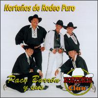 Norteños de Rodeo Pura von Paco Barron y sus Norteños Clan