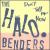 Don't Tell Me Now von The Halo Benders