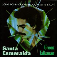 Green Talisman von Santa Esmeralda