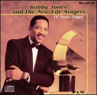 I'll Never Forget von Bobby Jones