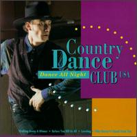 Country Dance Club: Dance All Night von The Country Dance Kings