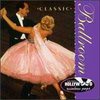 Classic Ballroom von Hollywood Pops Orchestra