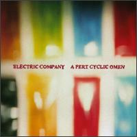 Pert Cyclic Omen von Electric Company