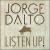 Listen Up! von Jorge Dalto