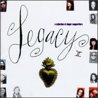 Legacy II: A Collection of Singer Songwriters von Various Artists