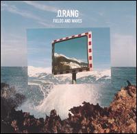 Fields & Waves von 'O'Rang