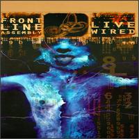 Live Wired [Box Set] von Front Line Assembly