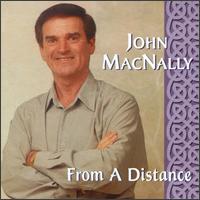 From a Distance von John MacNally