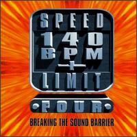 Speed Limit 140 BPM+, Vol. 4 von Various Artists