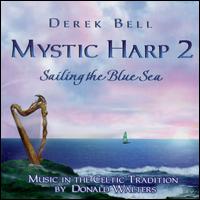 Mystic Harp, Vol. 2 von Derek Bell
